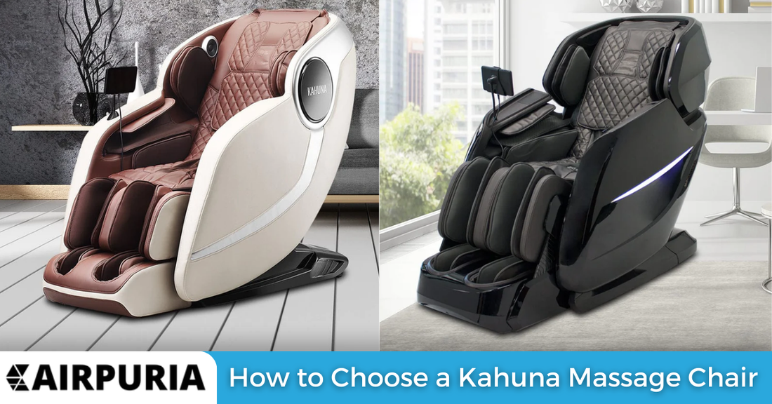 How to Choose the Right Kahuna Massage Chair for Your Home.
